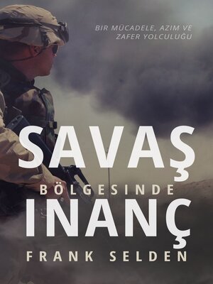 cover image of Savaş Bölgesinde İnanç